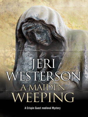 A Maiden Weeping - ebook